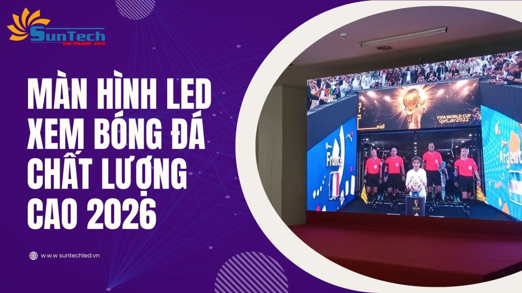 màn hình led xem bóng đá